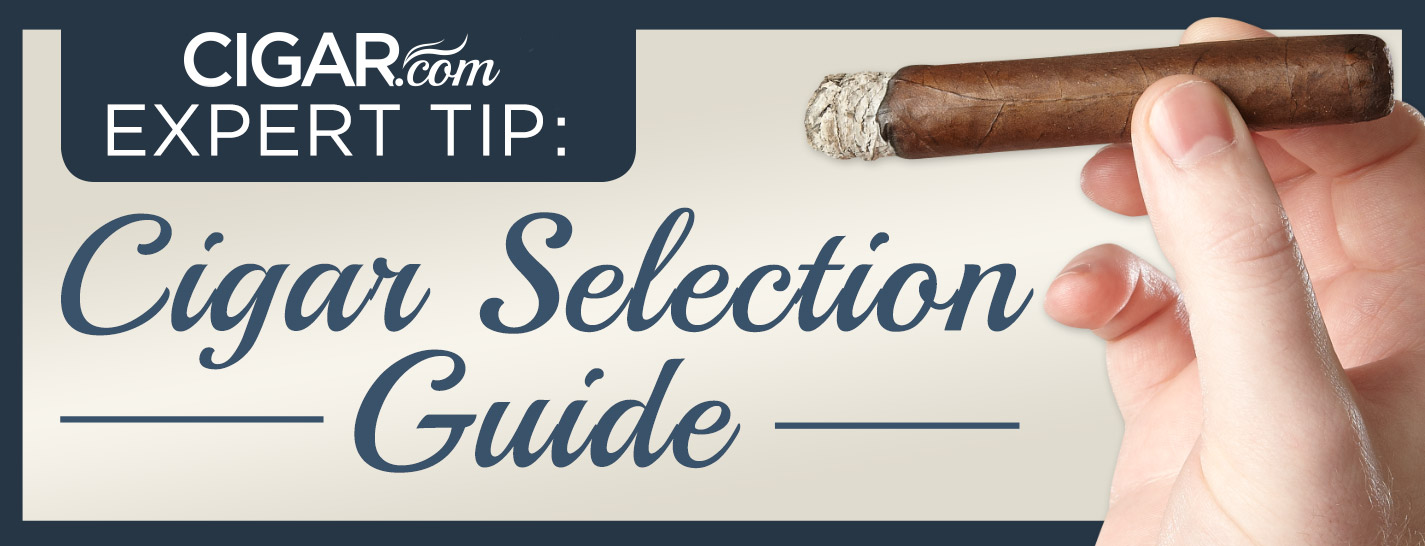 Expert Tip: Cigar Selection Guide