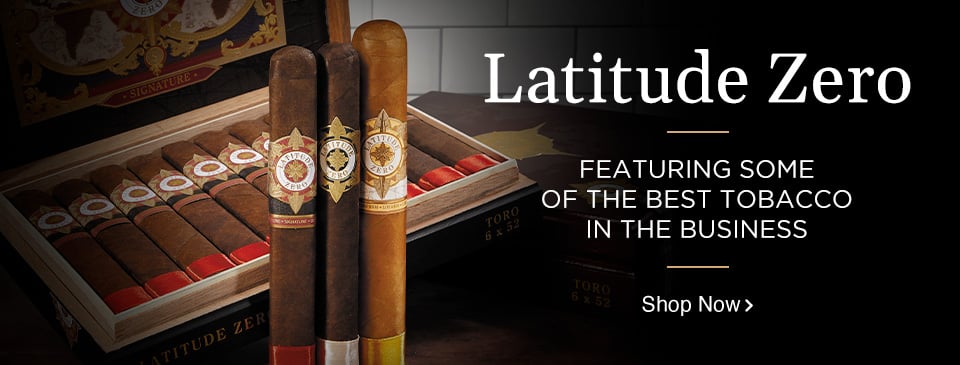 Latitude Zero Cigars - Shop Now!