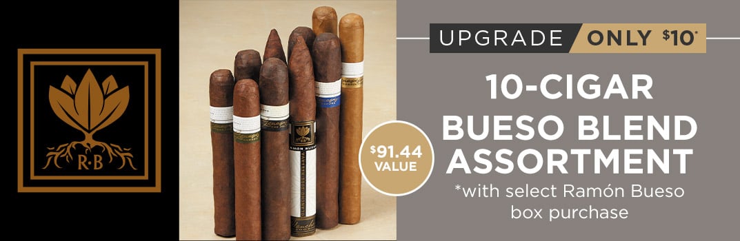 10-Cigar upgrade Bueso Blend Assortment with select boxes | Enjoy these hidden gems| Shop Now!