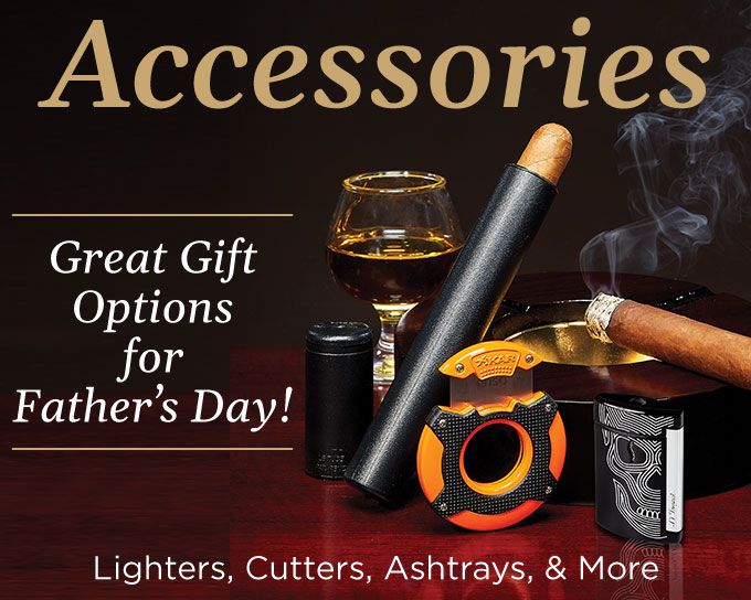 More Great Gift Options for Father's Day! | Lighters, Cutters, Ashtrays, & More | Shop Now!