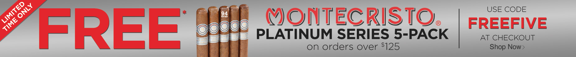 5 FREE Montecristo on Orders $125+. Code: FREEFIVE
