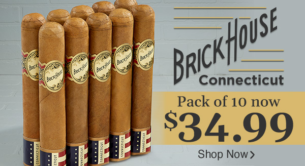 Brick House Connecticut Robusto | 10 Cigars now $34.99