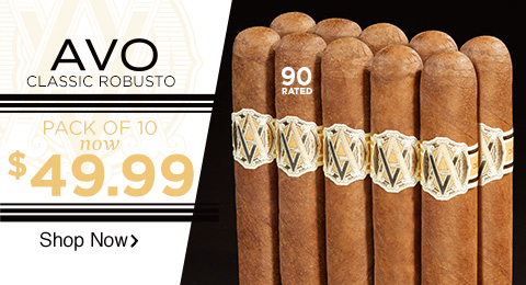 AVO Classic Robusto | 10 Cigars now $49.99
