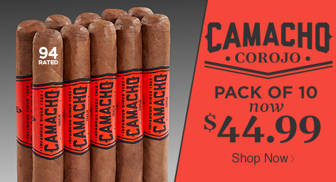 Camacho Corojo | Pack of 10 now $44.99 | #5 Cigar of 2010